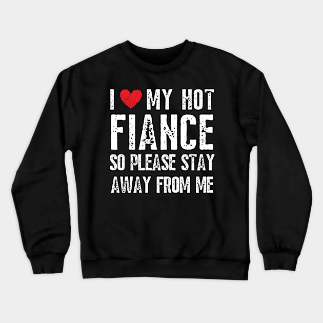 Girlfriend Fiance Crewneck Sweatshirt by Inktopolis